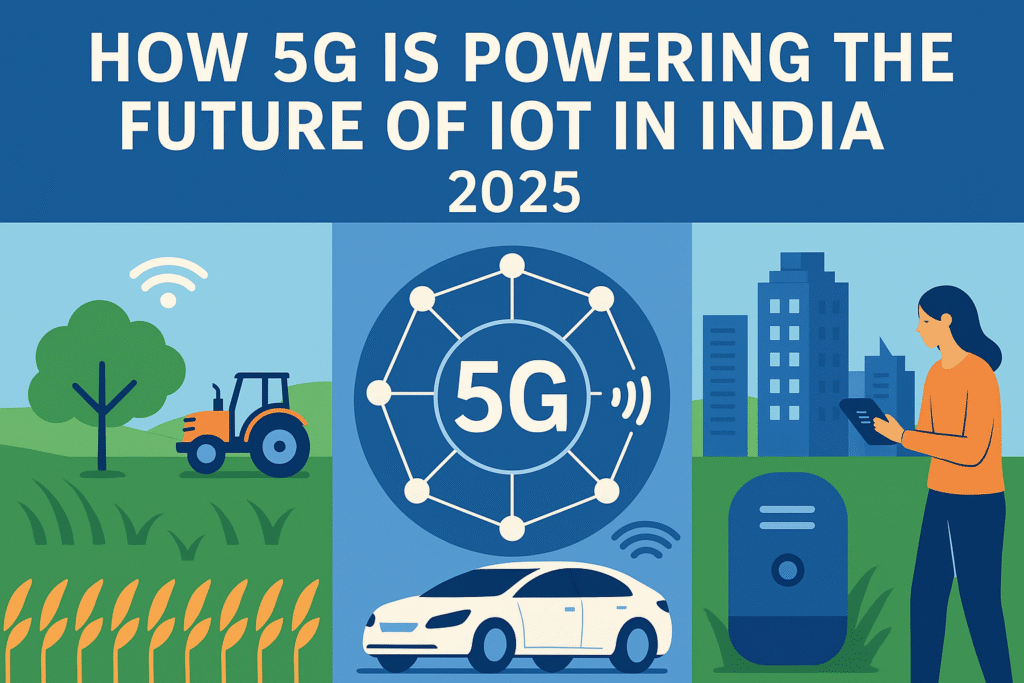 5g-iot-future-india-2025