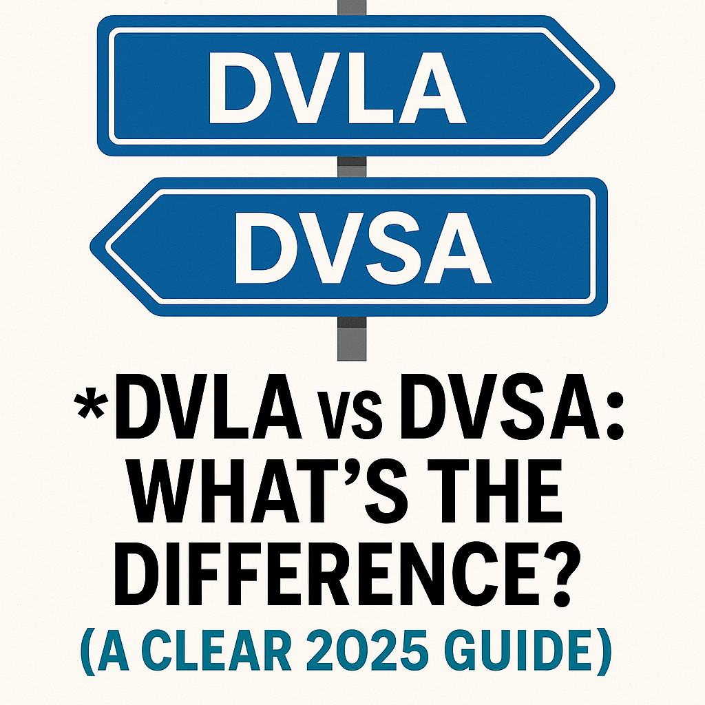 DVLA vs DVSA: What's the Difference